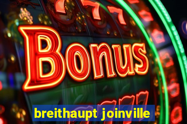 breithaupt joinville